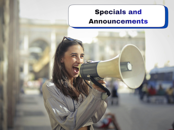 Specials and Announcements
